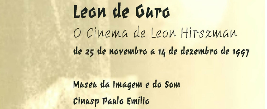 Leon de Ouro - O Cinema de Leon Hirszman