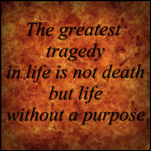 Life s Greatest Tragedy Is Death