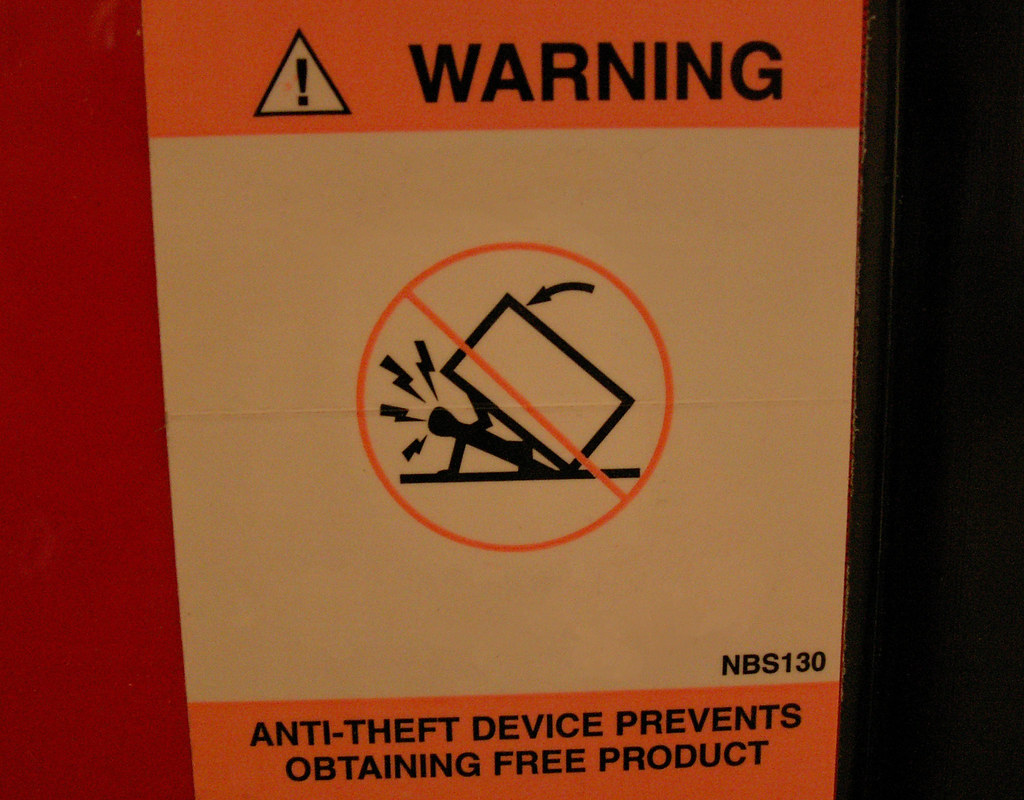 AntiTheft I thought this sign was more effective as a the… Flickr