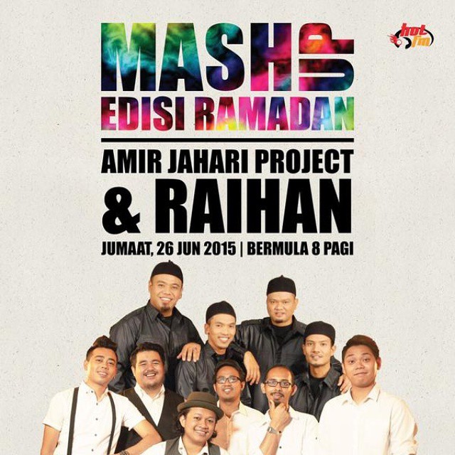 Mash Up Edisi Ramadan Bersama Rabbani & Amir Jahari