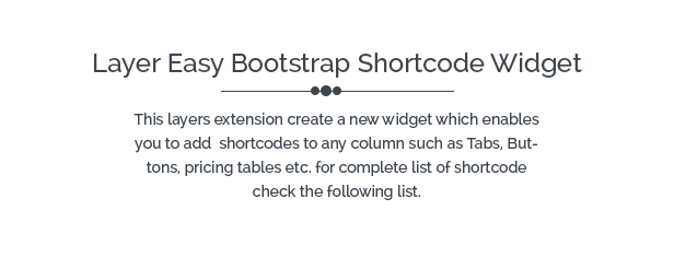 Layers - Easy Bootstrap Shortcodes Widget - 5
