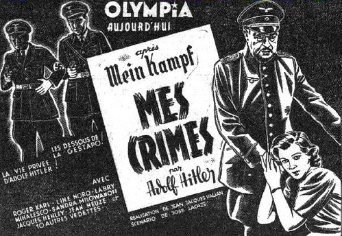 Après Mein Kampf mes crimes (1940)