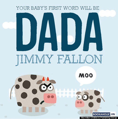 'Your Baby's First Word Will Be Dada' - Jimmy Fallon