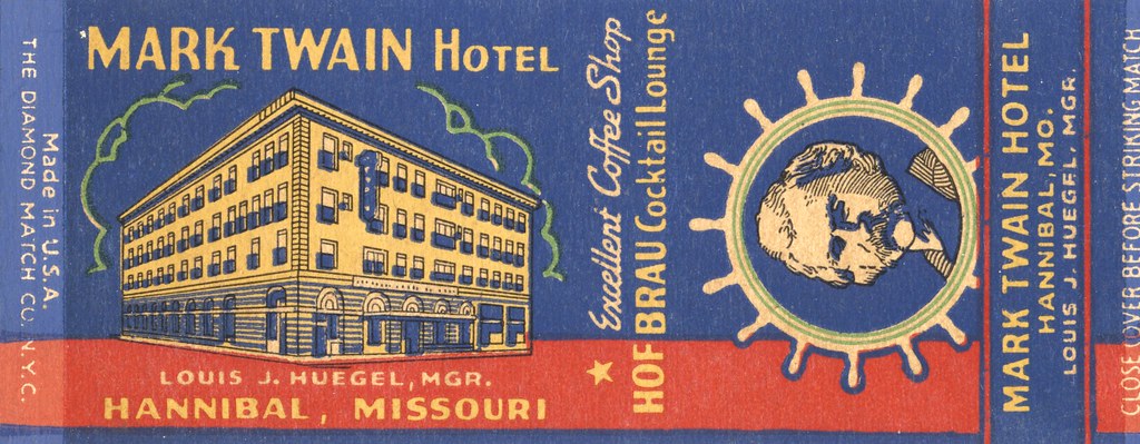 Mark Twain Hotel - Hannibal, Missouri