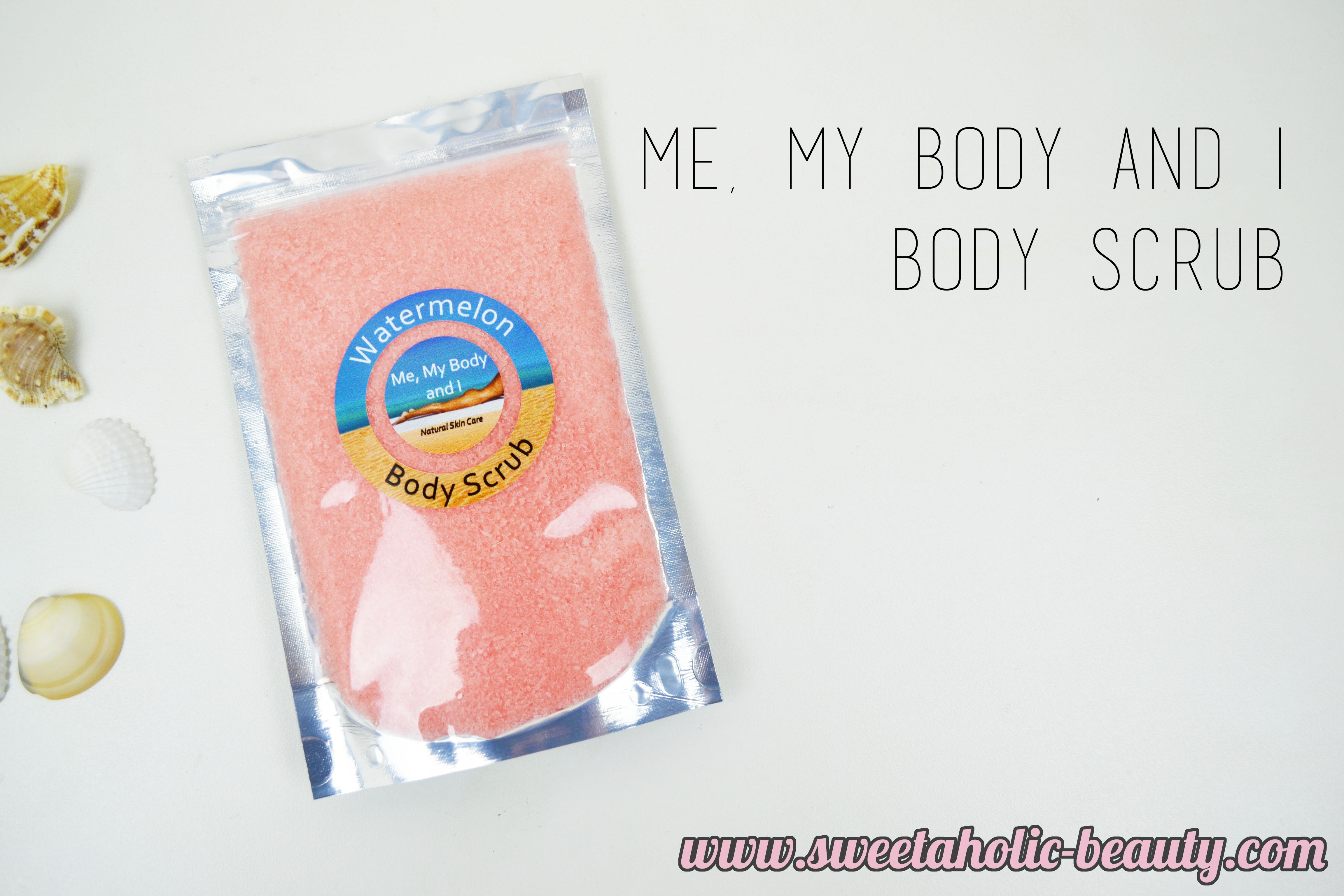 Me, My Body & I Body Scrub in Watermelon Review - Sweetaholic Beauty