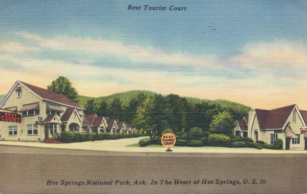 Best Tourist Court - Hot Springs National Park, Arkansas