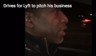 Drives for Lyft to Pitch his business