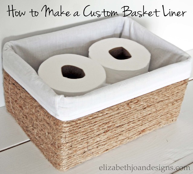 How to Make a Custom Basket Liner