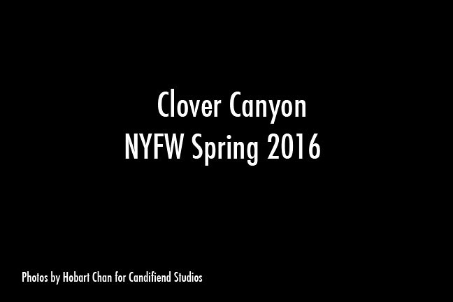 NYFW SP 2016 | Clover Canyon