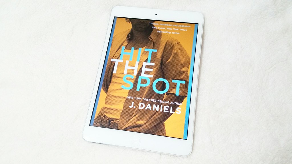 Hit The Spot by J. Daniels