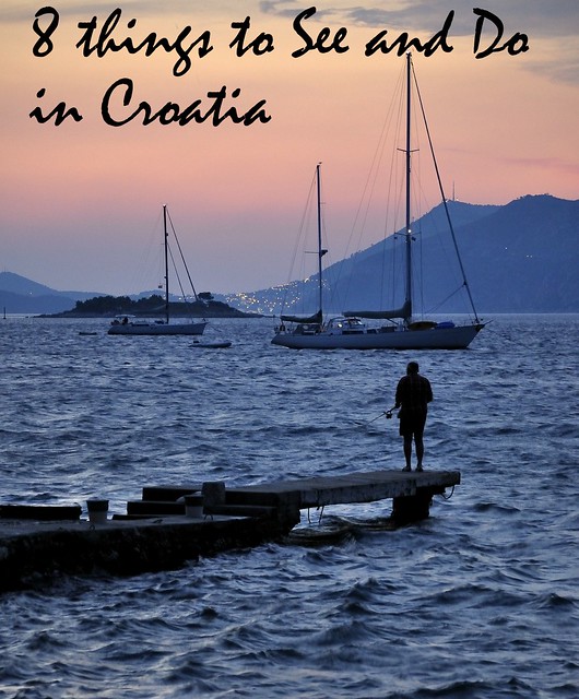 8 Things to See and Do in Croatia