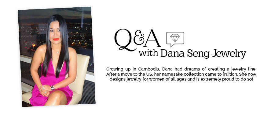 Dana Seng Jewelry | Gem Gossip