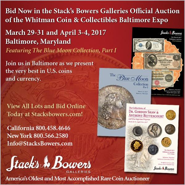 Stacks-Bowers E-Sylum ad 2017-03-19 Baltimore Expo