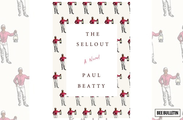 The Sellout by Paul Beatty - Top 10 Best Books of 2016