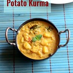 Potato kurma for poori, roti