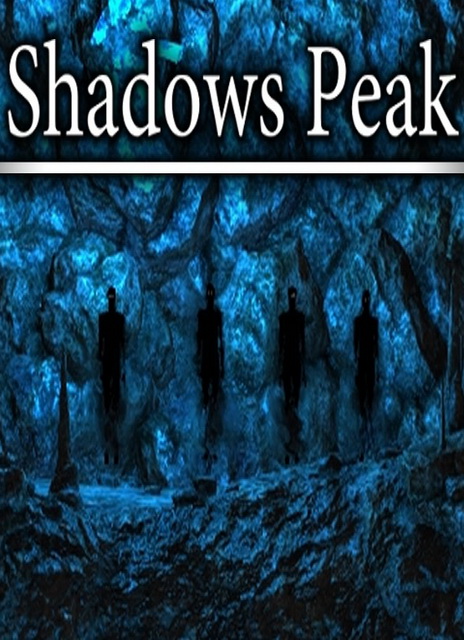 [PC]Shadows Peak-PLAZA