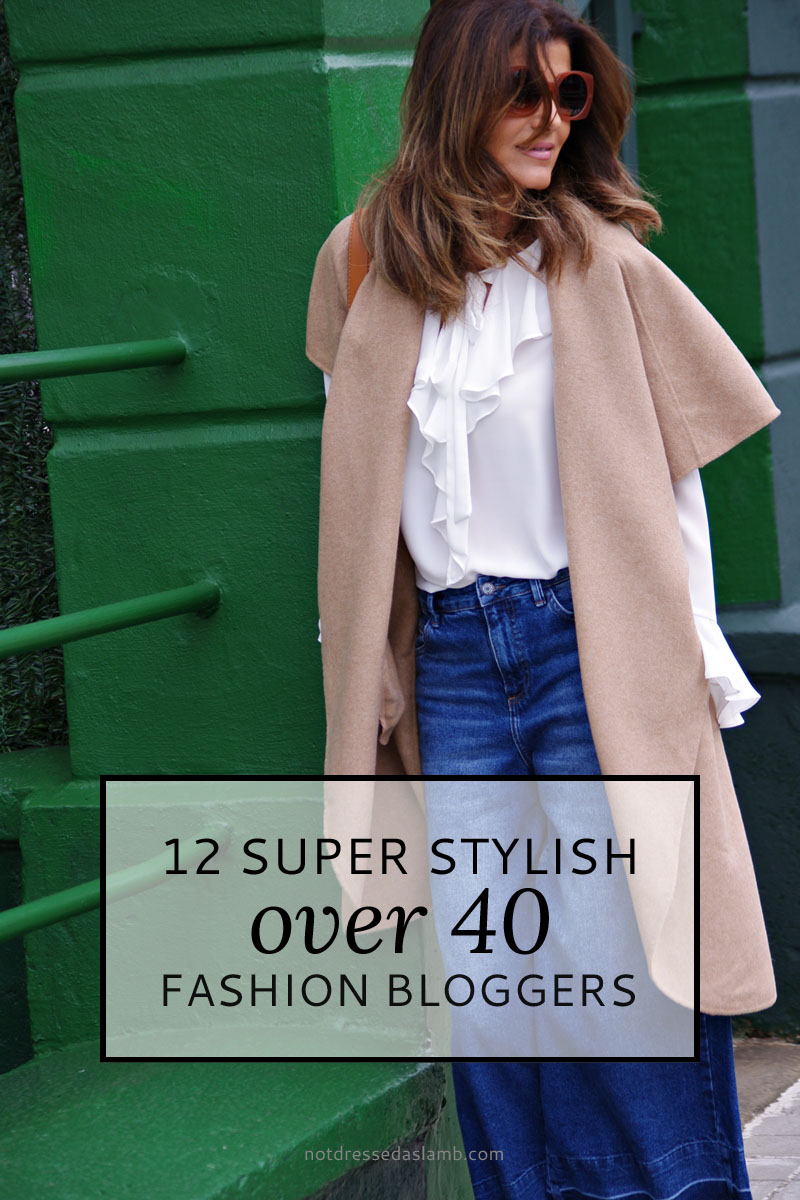 The 15 Fashion Bloggers Over 40 You Should Follow For Amazing Style