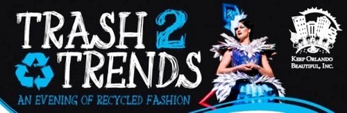 Trash 2 Trends – an Evening of Recycled Fashion 