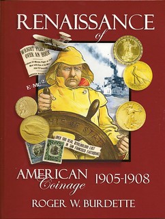Burdette Renaissance of American Coinage 1905-1908