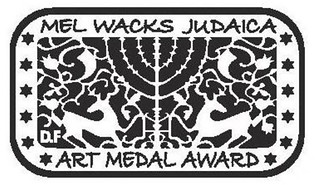 Mel Wacks Judaica Art Medal Award jpg