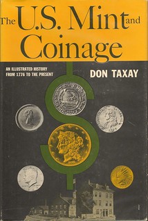 Taxay, The U.S. Mint and Coinage
