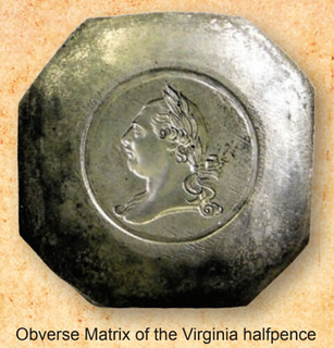 Obverse Matrix of the Virginia halfpence