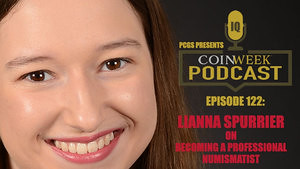 CoinWeek Podcast with Lianna Spurrier