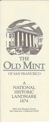The Old Mint of San Francisco pamphlet