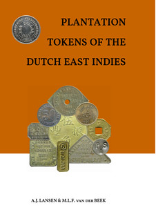 PLANTATION TOKENS OF THE DUTCH EAST INDIES book cover