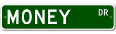 Money Drive street sign