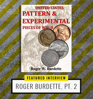 Coin World podcast Roger Burdette Part 2