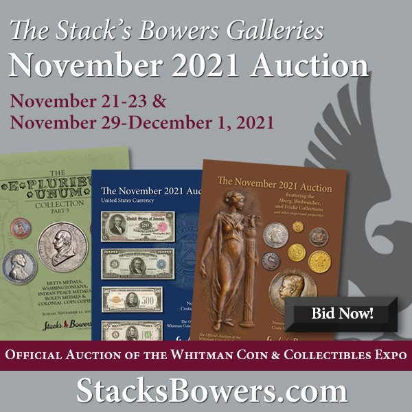 Stacks-Bowers E-Sylum ad 2021-11-07 November