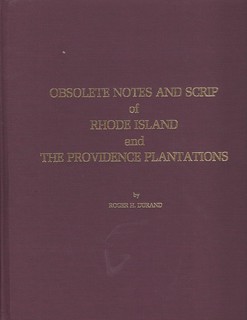 Durand Obsolete Notes and Scrip of Rhode Island