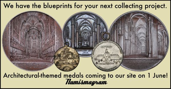 Numismagram E-Sylum ad56 Architectural Medals