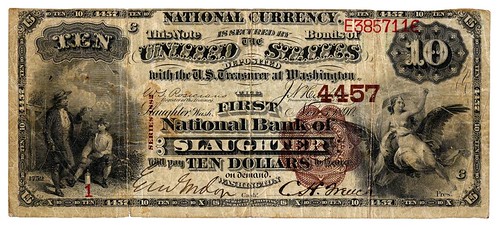 First National Bank of Slaughter $10