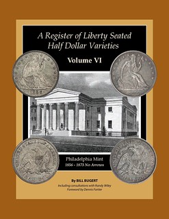 Register of Liberty Seated Half Dollar Varieties Volume VI