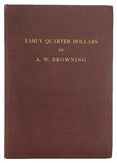 K-F 2022-08 Sale Lot 050 Browning Early Quarter Dollars