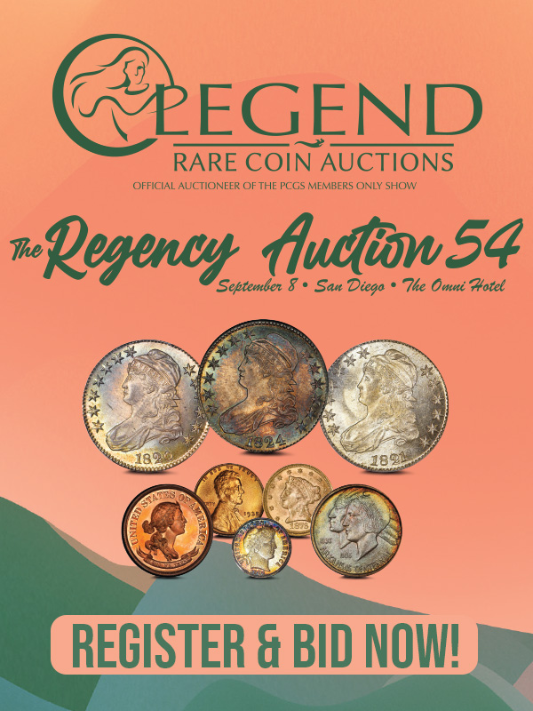 Legend E-Sylum ad 2022-08-28 Regency Auction 54
