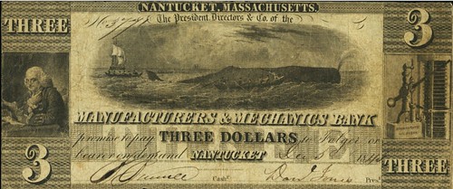 Whale Nantucket Manufacturers and Mechanics Bank Three Dollar note