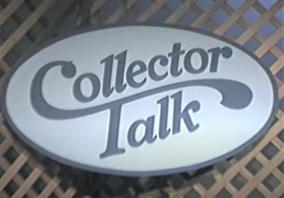Collector Talk