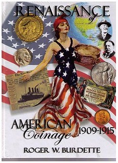 Renaissance of American Coinage 1909 - 1915 book cover