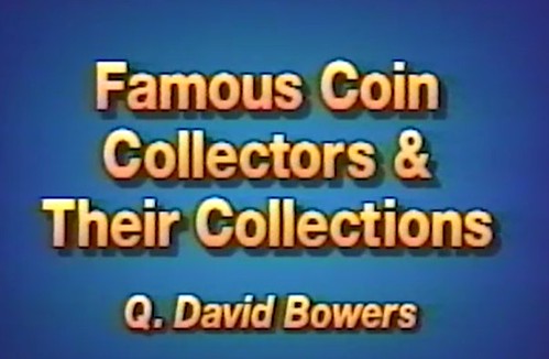 Famous Coin Collectors and their Collections