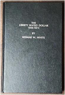 Weimar White LibertySeated Dollars book cover