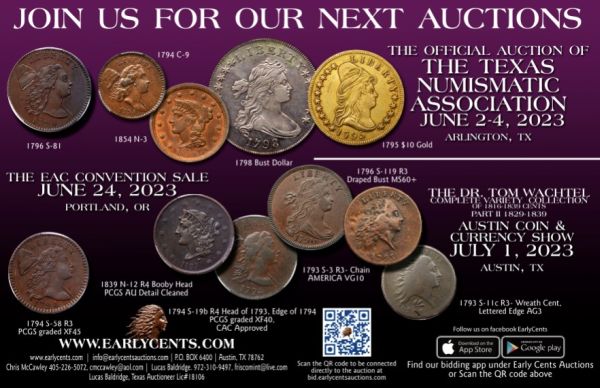 Early Cents E-Sylum ad 2023-05-14 Upcoming Sales