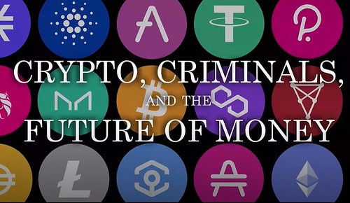 Crypto Criminals Future of Money