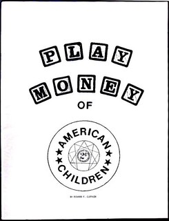 Tannenbaum Library Play Money of American Children