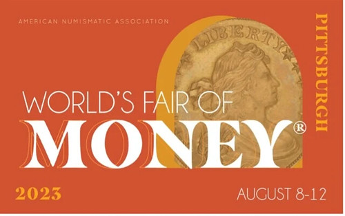 ANA 2023 World's Fair of Money Pittsbutgh banner