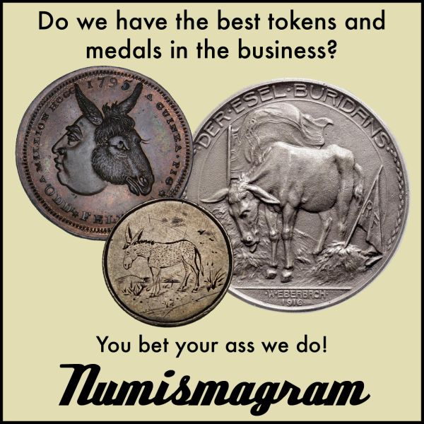 Numismagram E-Sylum ad78 Best in the Business
