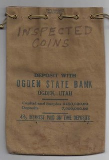 Coin Bag 05 Deposit with Ogden State Bank Ogden, Utah