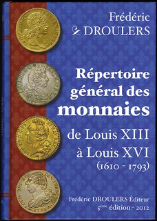 Droulers Repertoire General Des Monnaies De Louis Xii a Louis XVI book cover
